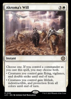 Akroma's Will The Lost Caverns of Ixalan Commander